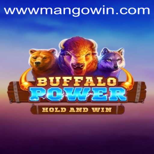 Exploring the Thrilling World of BuffaloPower: A Guide to MANGO WIN PH's Latest Gaming Adventure