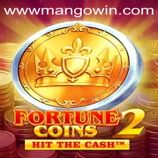 Exploring the Thrilling World of FortuneCoins2 and the Exciting MANGO WIN PH Experience