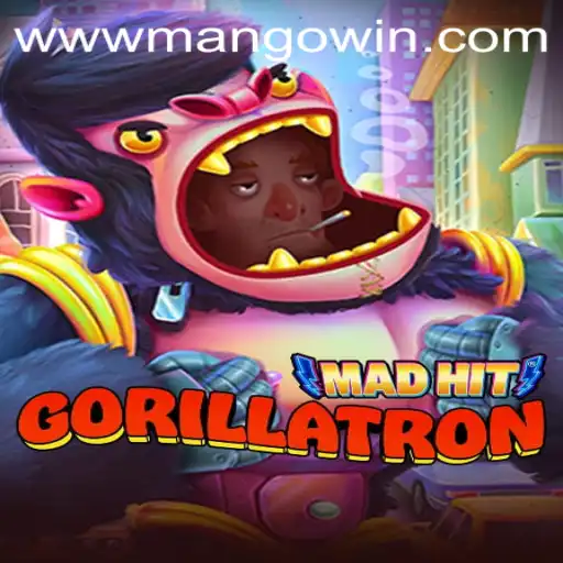 MadHitGorillatron: The Thrilling Adventure of MANGO WIN PH
